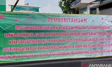 PN Jakarta Barat Tutup sepekan Gara-gara Satu Pegawai Terpapar COVID-19