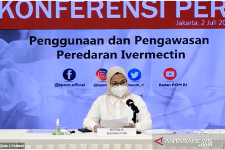 Disebut Bisa Digunakan untuk Covid-19, BPOM: Penggunaan Ivermectin Harus Sesuai Resep Dokter