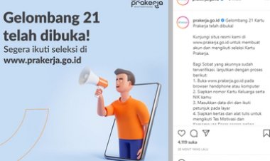 Resmi Dibuka! Begini Cara Daftar Prakerja Gelombang 21