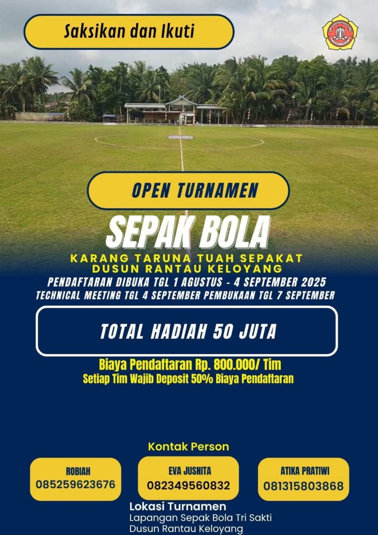 Gebyar HUT ke-80 RI: Karang Taruna Tuah Sepakat Gelar Turnamen Sepak Bola di Rantau Keloyang, Rebut Hadiah Puluhan Juta Rupiah!
