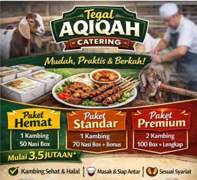 Tegal Aqiqah Hadir di Muara Bungo, Tawarkan Layanan Praktis, Halal, dan Sesuai Syariat