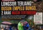 Longsor Terjang Rumah Warga di Dusun Empelu Bungo, Dua Anak Masih Tertimbun Material Tanah