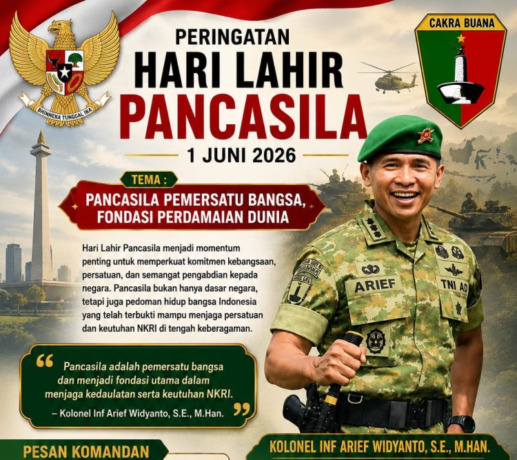 Hari Lahir Pancasila 2026, Kolonel Arief Widyanto Ajak Prajurit TNI Jadikan Nilai Pancasila Sebagai Pedoman Pengabdian