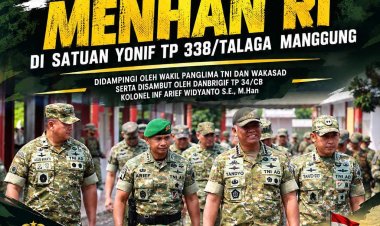 Menhan Kunjungi Yonif TP 338/Talaga Manggung, Tekankan Kesiapan Prajurit dan Sinergi dengan Rakyat