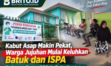 Kabut Asap Makin Pekat, Warga Jujuhan Mulai Keluhkan Batuk dan ISPA, Puskesmas Rantau Ikil Buka Posko Kesehatan