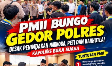 PMII Bungo Gedor Polres, Desak Penindakan Narkoba, PETI, dan Karhutla! Kapolres Buka Suara