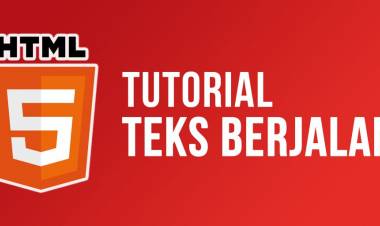Cara Membuat Tulisan Berjalan di HTML